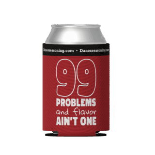 Dan-O’s 99 Problems Drink Sleeve (Front)