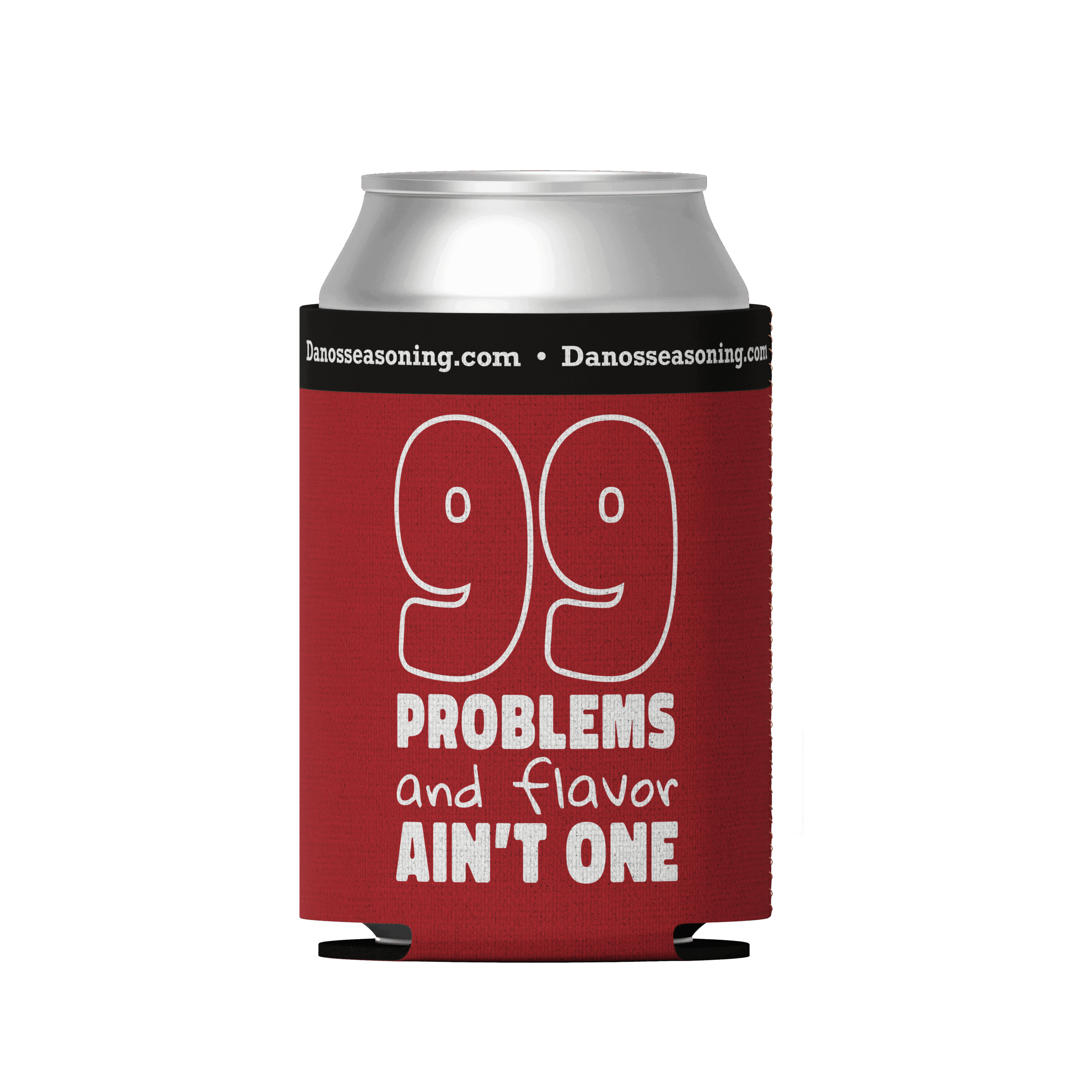 Dan-O’s 99 Problems Drink Sleeve (Front)